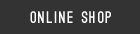 ONLINESHOPへ